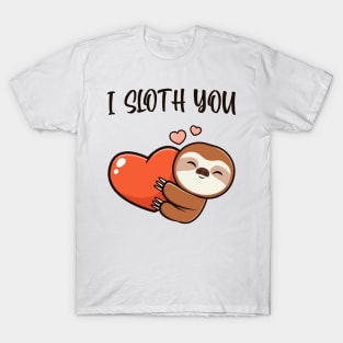 I Sloth You Love Hearts T-Shirt